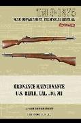 U.S. Rifle, Cal. .30, M1: Technical Manual