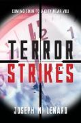 Terror Strikes