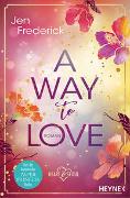 A Way to Love