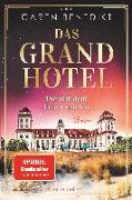 Das Grand Hotel - Die mit dem Feuer spielen