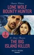 Lone Wolf Bounty Hunter / The Big Island Killer
