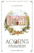ACORNS - Enthralling Stories from a Boarding School
