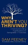 Why Aren’t You Thriving?