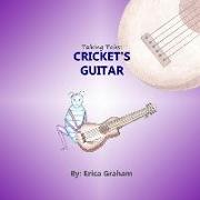 Talking Tales: Cricket's Guitar