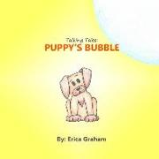 Talking Tales: Puppy's Bubble