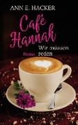Café Hannah ¿ Teil 5