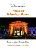 Nachts im Schweriner Museum