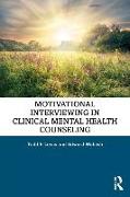 Motivational Interviewing in Clinical Mental Health Counseling