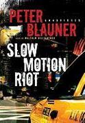 Slow Motion Riot