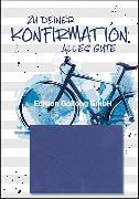 Doppelkarte. Zu deiner Konfirmation (Fahrrad) Adobe S