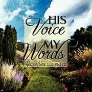 His Voice My Words