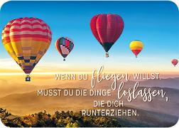 Postkarte. Wenn du fliegenwillst..(Heißluftballon)