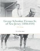 George Sebastian Tiernan Sr. of New Jersey (1890-1970)