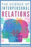 The Science of Interpersonal Relations