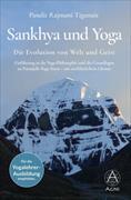 Sankhya und Yoga: Die Evolution von Welt und Geist