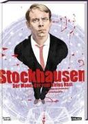 Stockhausen – Der Mann, der vom Sirius kam