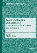 Territorial Politics and Secession