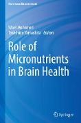 Role of Micronutrients in Brain Health