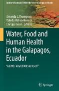 Water, Food and Human Health in the Galapagos, Ecuador