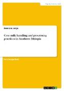 Cow milk handling and processing practices in Southern Ethiopia