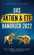 Das Aktien & ETF Handbuch 2022