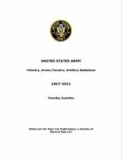 US Army: Infantry, Armor/Cavalry, Artillery Battalions 1957-2011