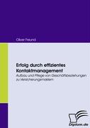 Erfolg durch effizientes Kontaktmanagement