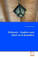 Enklaven - Studien zum Werk Ernst Kreuders