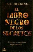 El Libro Negro de los Secretos = The Black Book of Secrets