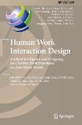 Human Work Interaction Design. Artificial Intelligence and Designing for a Positive Work Experience in a Low Desire Society