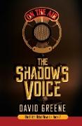 The Shadow's Voice