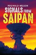 Signals From Saipan