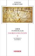 Liber pontificalis - Das Buch der Päpste