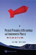 Physical Principles of Meteorology and Environmental Physics: Global, Synoptic and Micro Scales