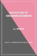 An Outline of Kikaonde Grammar