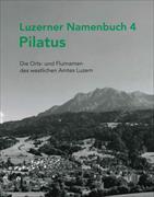 Luzerner Namenbuch 4 Pilatus
