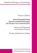 Entwicklungsbedingte Sprachverständnisstörungen bei Kindern im Grundschulalter