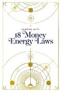 18 Money Energy Laws