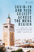 Covid-19 and Risk Society across the MENA Region