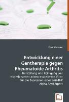 Entwicklung einer Gentherapie gegen Rheumatoide Arthritis