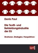 Die Textil- und Bekleidungsindustrie der EU
