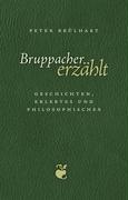 Bruppacher erzählt