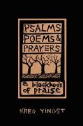 Psalms, Poems, and Prayers