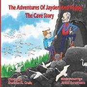 The Adventures of Jayden and Poppy: The Cave: Book 2