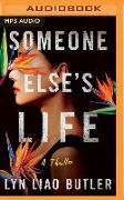 Someone Else's Life: A Thriller