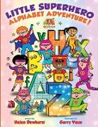 Little Superhero Alphabet Adventure