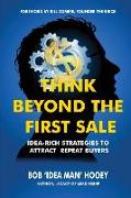 Think Beyond the First Sale