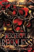 Perfectly Reckless