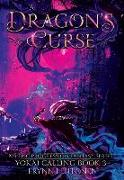 A Dragon's Curse: An Epic Progression Fantasy