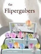 The Flipergubers: Escape from the Closet